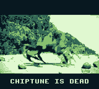 Chiptune is Dead!